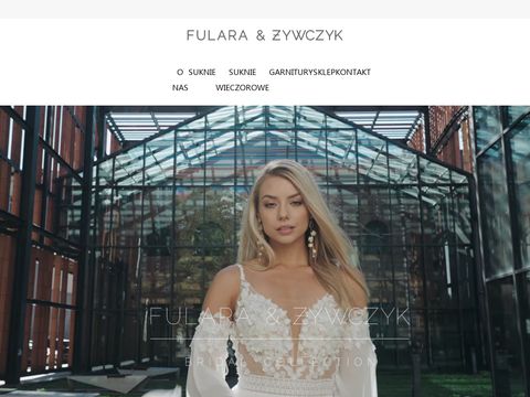 Fulara & Żywczyk - projekty sukienek ślubnych